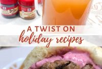 Two Holiday Recipes with a Modern Twist