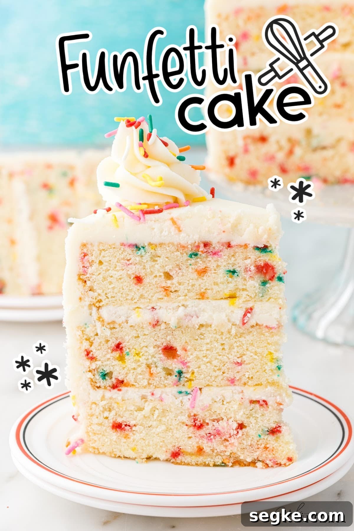 Funfetti Cake Recipe with Rainbow Sprinkles 2 A slice of Funfetti Cake on a plate with text overlay.