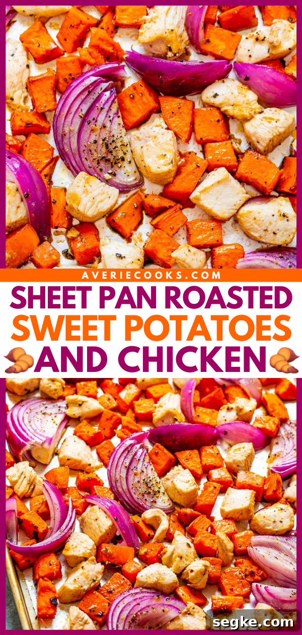 Sheet Pan Chicken with Roasted Sweet Potatoes 10 Sheet Pan Roasted Sweet Potatoes & Chicken Pinterest image.