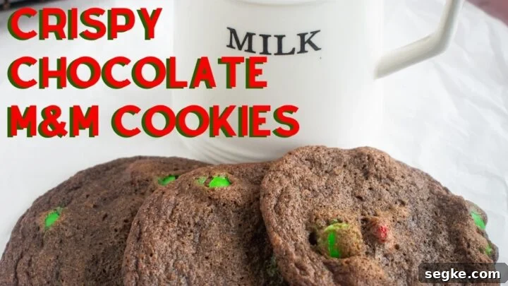 Crispy Chocolate M & M Cookies